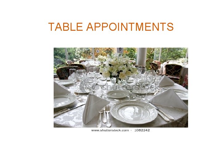 TABLE APPOINTMENTS 