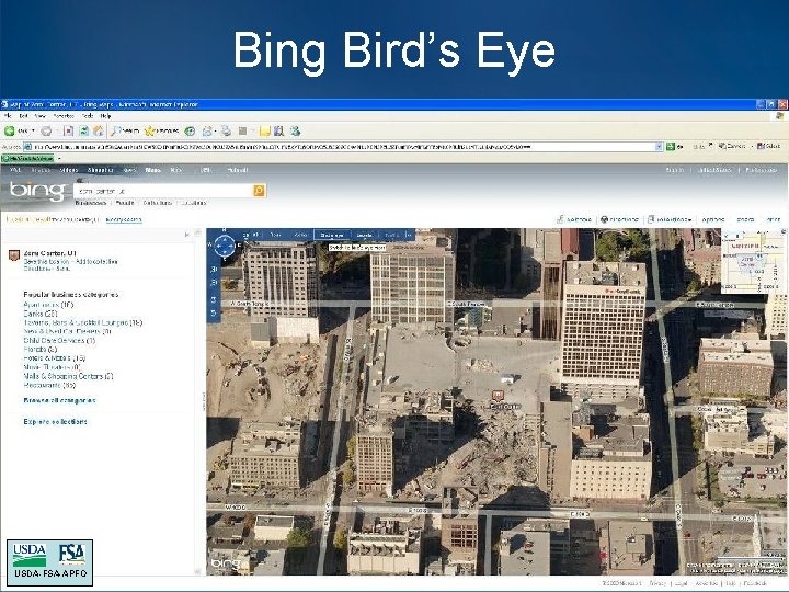 Bing Bird’s Eye USDA-FSA-APFO Bing Bird’s Eye USDA-FSA-APFO