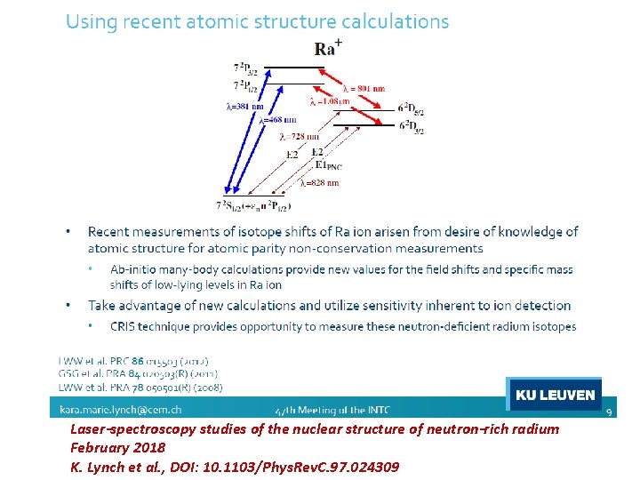 Laser-spectroscopy studies of the nuclear structure of neutron-rich radium February 2018 K. Lynch et Laser-spectroscopy studies of the nuclear structure of neutron-rich radium February 2018 K. Lynch et