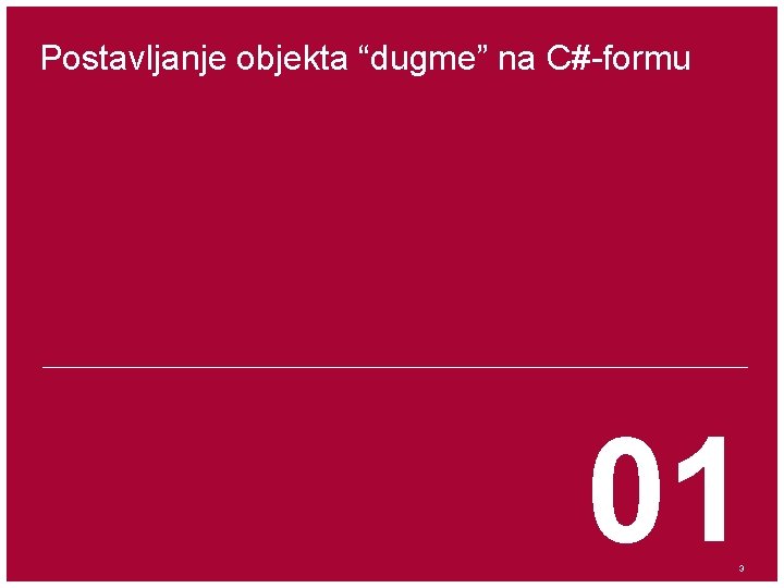 Postavljanje objekta “dugme” na C#-formu 01 3 