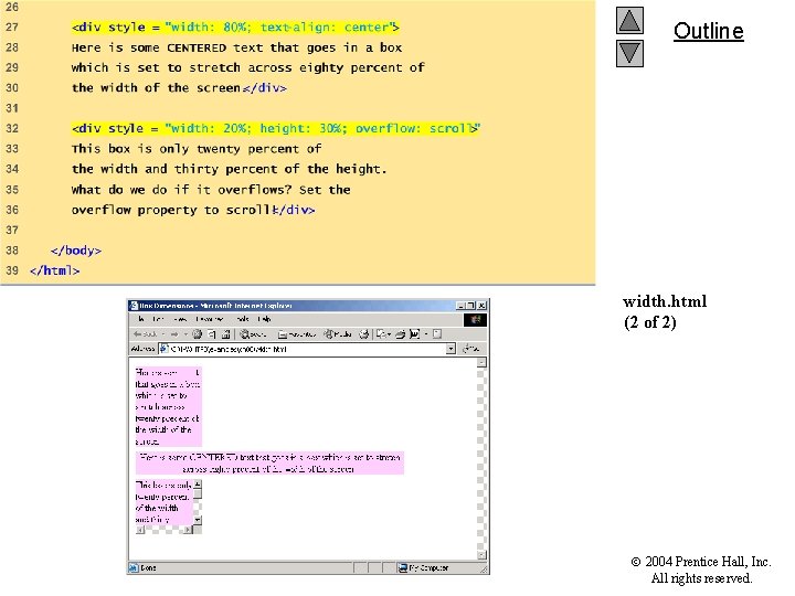 Outline width. html (2 of 2) 2004 Prentice Hall, Inc. All rights reserved. 