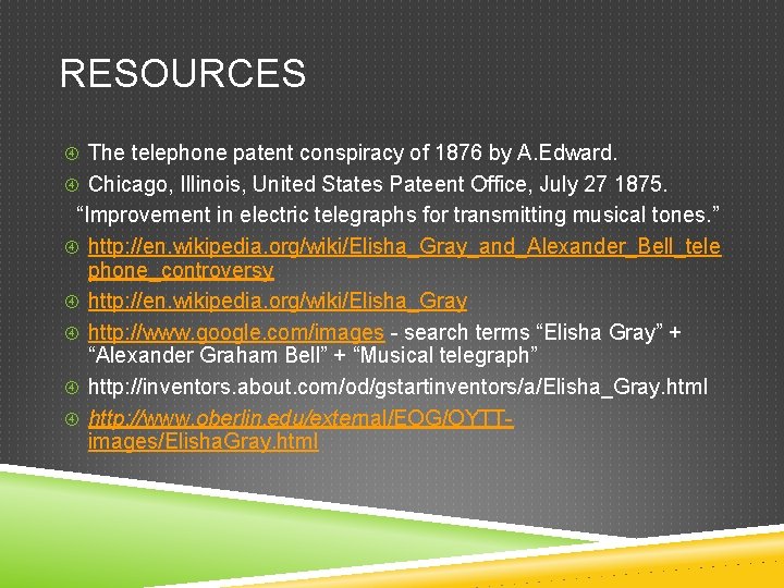 RESOURCES The telephone patent conspiracy of 1876 by A. Edward. Chicago, Illinois, United States
