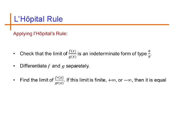 L’Hôpital Rule 