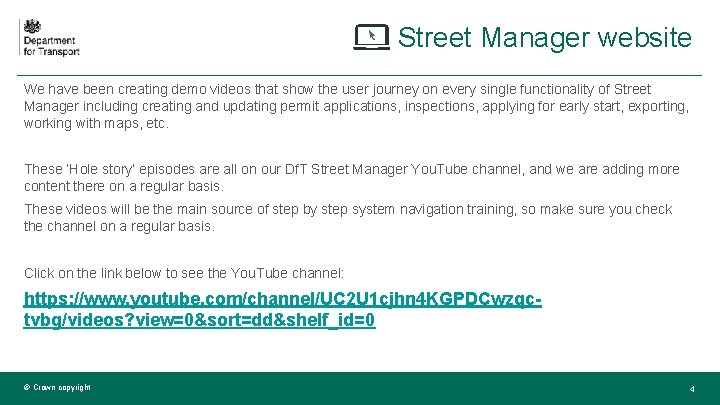 Street Manager website We have been creating demo videos that show the user journey