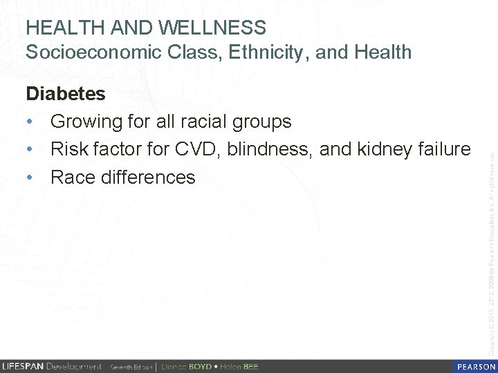 HEALTH AND WELLNESS Socioeconomic Class, Ethnicity, and Health Diabetes • Growing for all racial