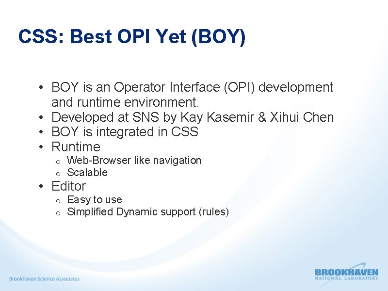 CSS: Best OPI Yet (BOY) • BOY is an Operator Interface (OPI) development and