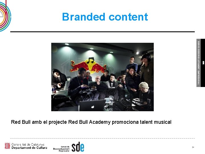 Branded content 94 ICEC SERVEI DESENVOLUPAMENT EMPRESARIAL Red Bull amb el projecte Red Bull