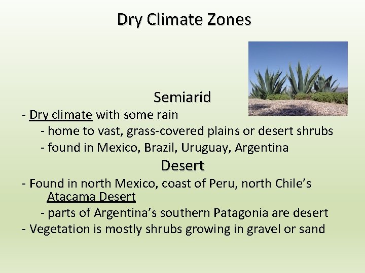 Dry Climate Zones Semiarid - Dry climate with some rain - home to vast, Dry Climate Zones Semiarid - Dry climate with some rain - home to vast,