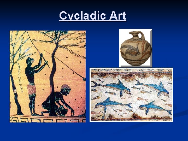 Cycladic Art 