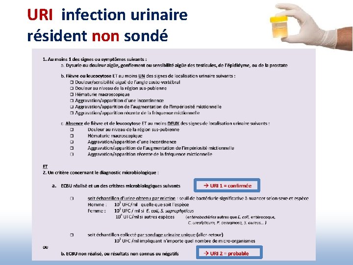 URI infection urinaire résident non sondé 