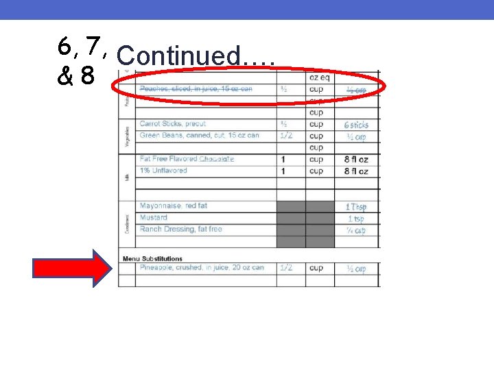 6, 7, Continued…. &8 6, 7, Continued…. &8