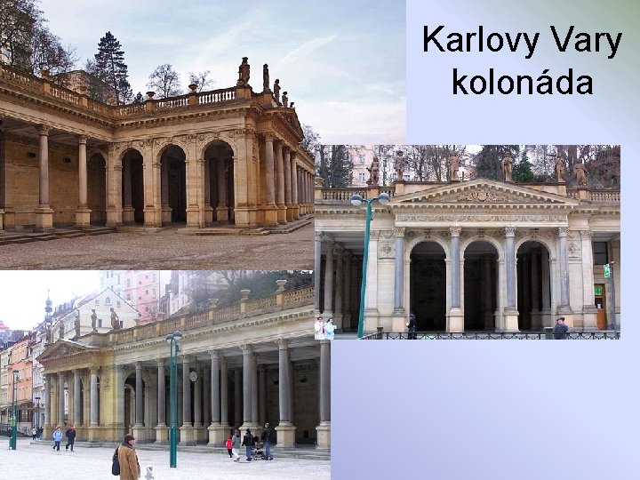 Karlovy Vary kolonáda 