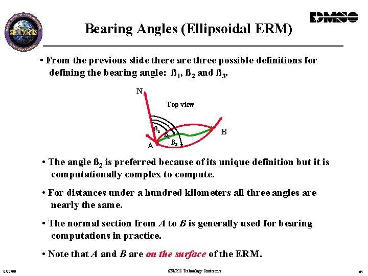 Bearing Angles (Ellipsoidal ERM) • From the previous slide there are three possible definitions