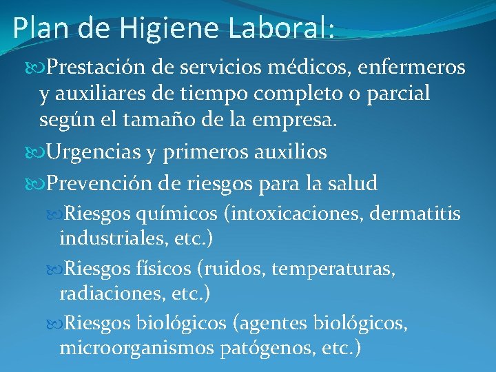 Plan de Higiene Laboral: Prestación de servicios médicos, enfermeros y auxiliares de tiempo completo