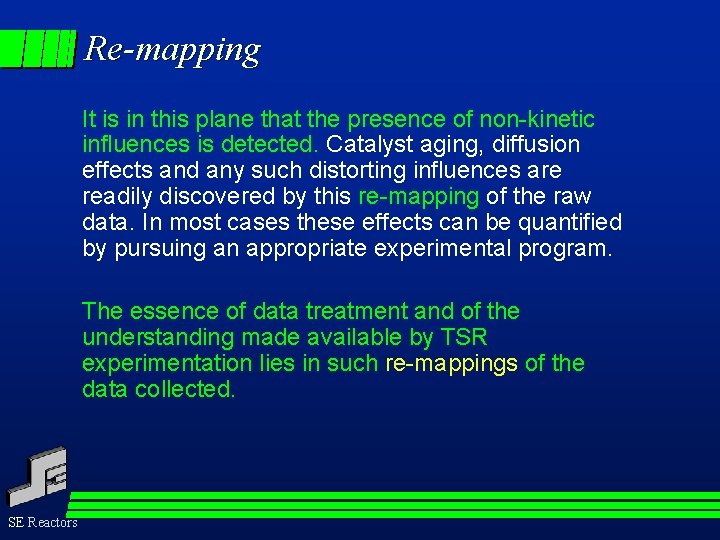 Re-mapping It is in this plane that the presence of non-kinetic influences is detected.