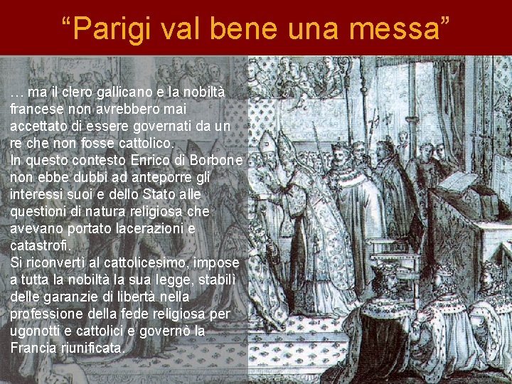 “Parigi val bene una messa” … ma il clero gallicano e la nobiltà francese