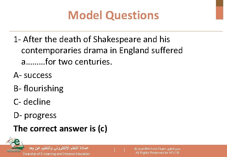 Model Questions 1 - After the death of Shakespeare and his contemporaries drama in