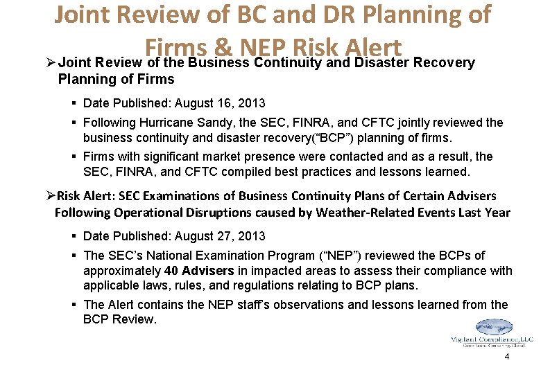 Joint Review of BC and DR Planning of Firms & NEP Risk Alert Ø