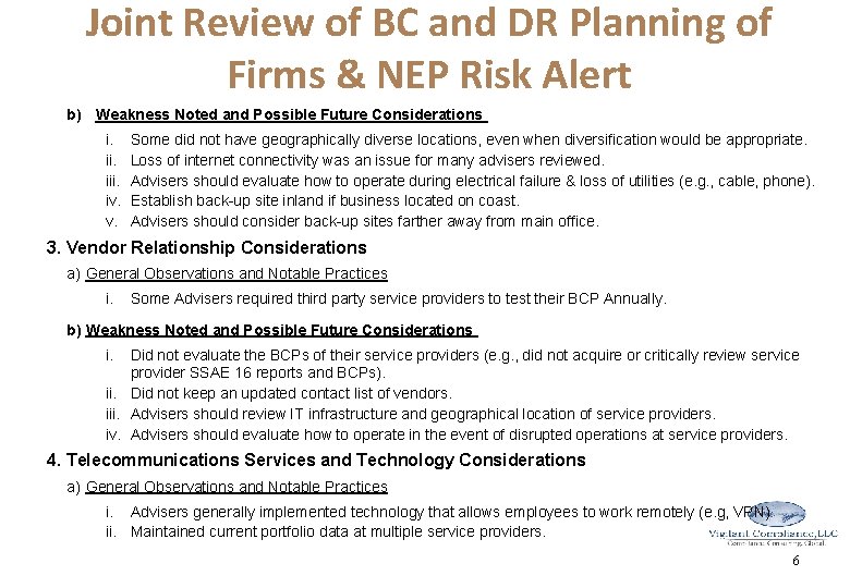 Joint Review of BC and DR Planning of Firms & NEP Risk Alert b)