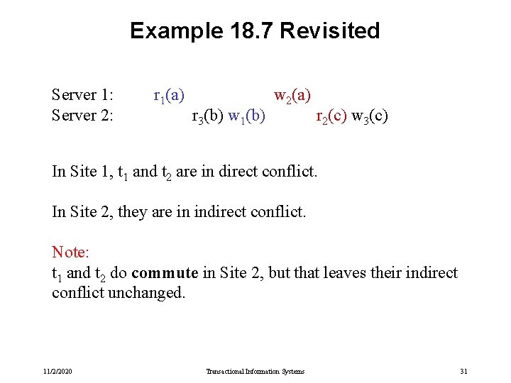 Example 18. 7 Revisited Server 1: Server 2: r 1(a) r 3(b) w 1(b) Example 18. 7 Revisited Server 1: Server 2: r 1(a) r 3(b) w 1(b)