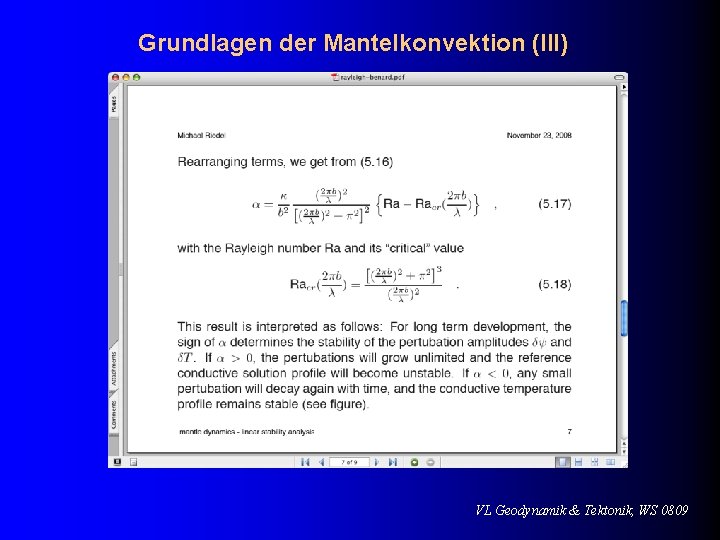 Grundlagen der Mantelkonvektion (III) VL Geodynamik & Tektonik, WS 0809 