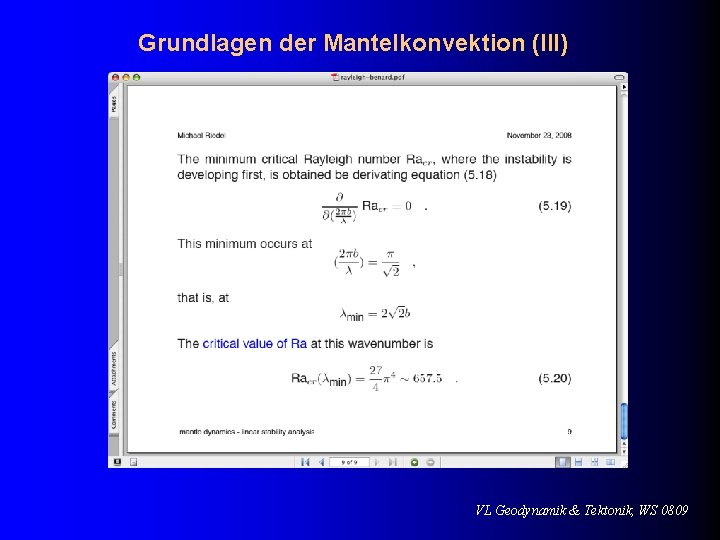 Grundlagen der Mantelkonvektion (III) VL Geodynamik & Tektonik, WS 0809 