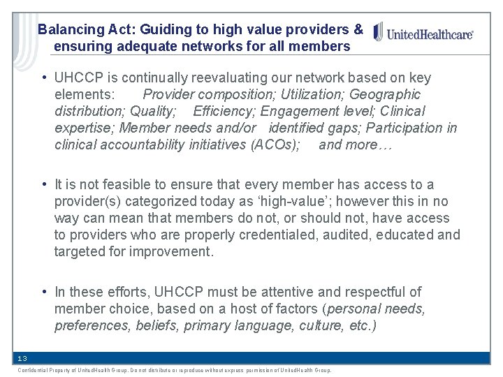 Balancing Act: Guiding to high value providers & ensuring adequate networks for all members