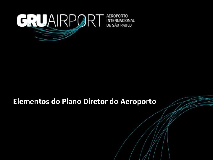 Elementos do Plano Diretor do Aeroporto 