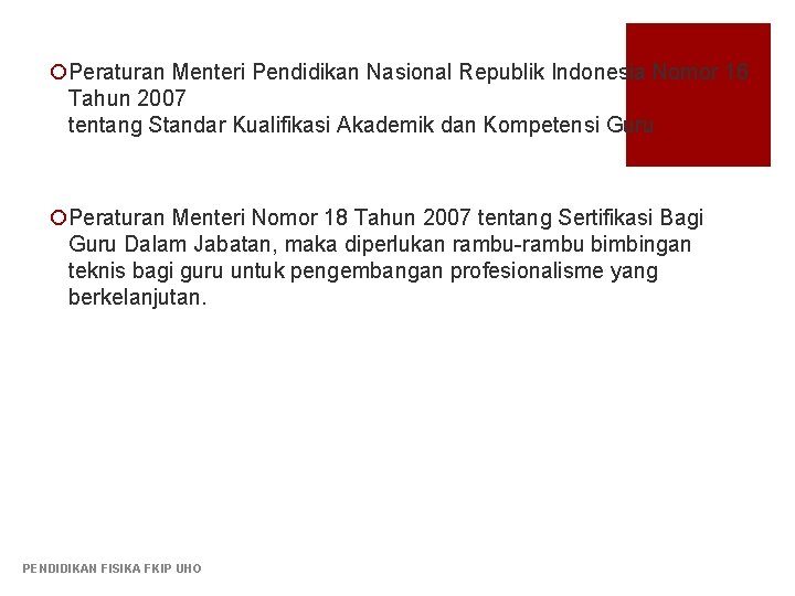 ¡Peraturan Menteri Pendidikan Nasional Republik Indonesia Nomor 16 Tahun 2007 tentang Standar Kualifikasi Akademik