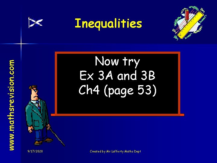 www. mathsrevision. com Inequalities Now try Ex 3 A and 3 B Ch 4