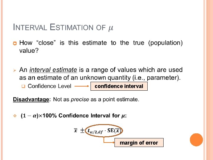 confidence interval margin of error confidence interval margin of error