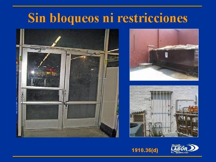 Sin bloqueos ni restricciones 1910. 36(d) 