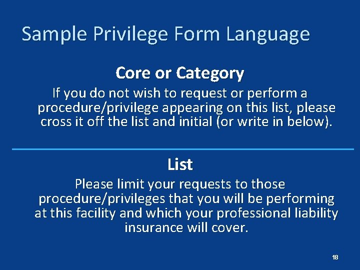 Sample Privilege Form Language Core or Category If you do not wish to request