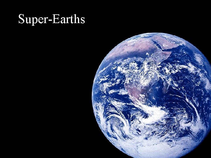 Super-Earths 
