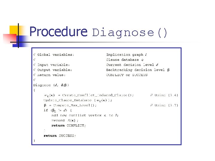 Procedure Diagnose() 