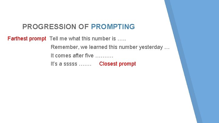 PROGRESSION OF PROMPTING Farthest prompt Tell me what this number is …. . Remember, PROGRESSION OF PROMPTING Farthest prompt Tell me what this number is …. . Remember,
