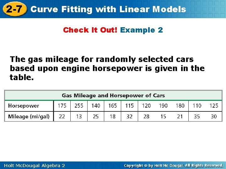 2 -7 Curve Fitting with Linear Models Check It Out! Example 2 The gas