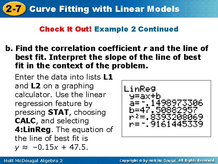 2 -7 Curve Fitting with Linear Models Check It Out! Example 2 Continued b.