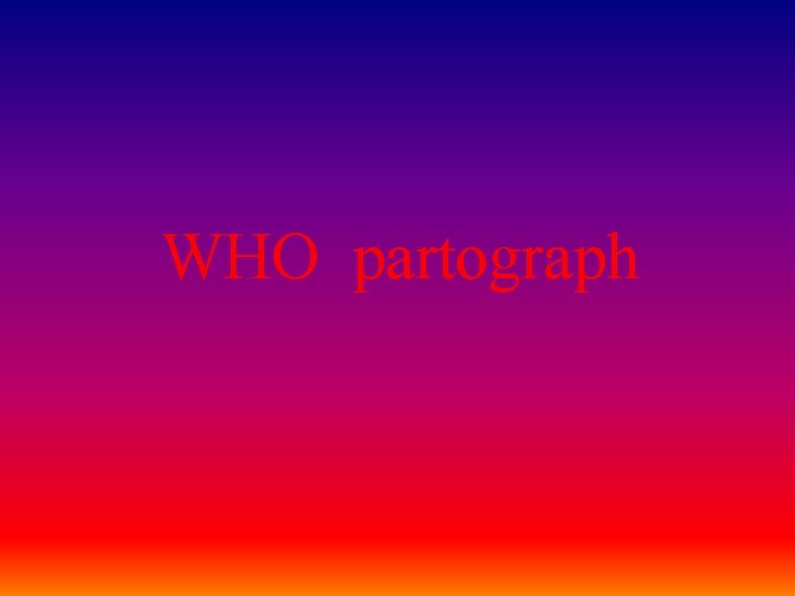WHO partograph 