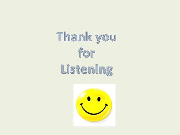 Thank you for Listening 