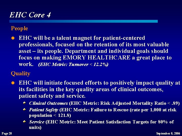 EHC Core 4 People l EHC will be a talent magnet for patient-centered professionals, EHC Core 4 People l EHC will be a talent magnet for patient-centered professionals,