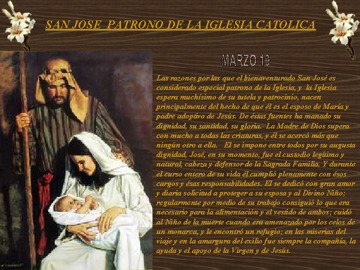 SAN JOSE PATRONO DE LA IGLESIA CATOLICA Las razones por las que el bienaventurado SAN JOSE PATRONO DE LA IGLESIA CATOLICA Las razones por las que el bienaventurado
