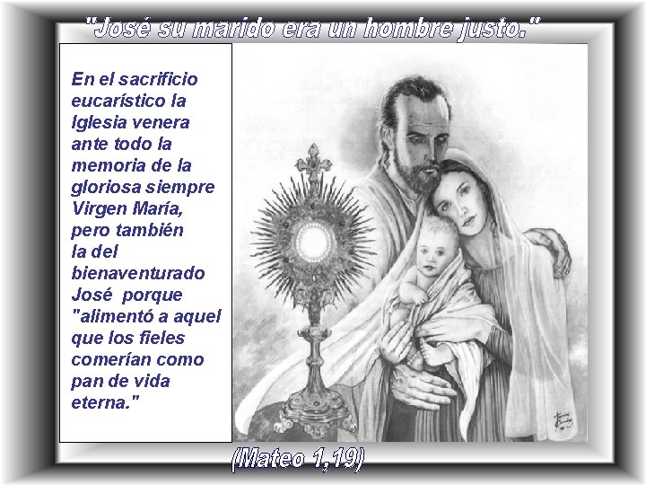 En el sacrificio eucarístico la Iglesia venera ante todo la memoria de la gloriosa En el sacrificio eucarístico la Iglesia venera ante todo la memoria de la gloriosa