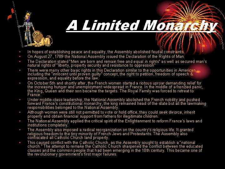 A Limited Monarchy • • • In hopes of establishing peace and equality, the A Limited Monarchy • • • In hopes of establishing peace and equality, the