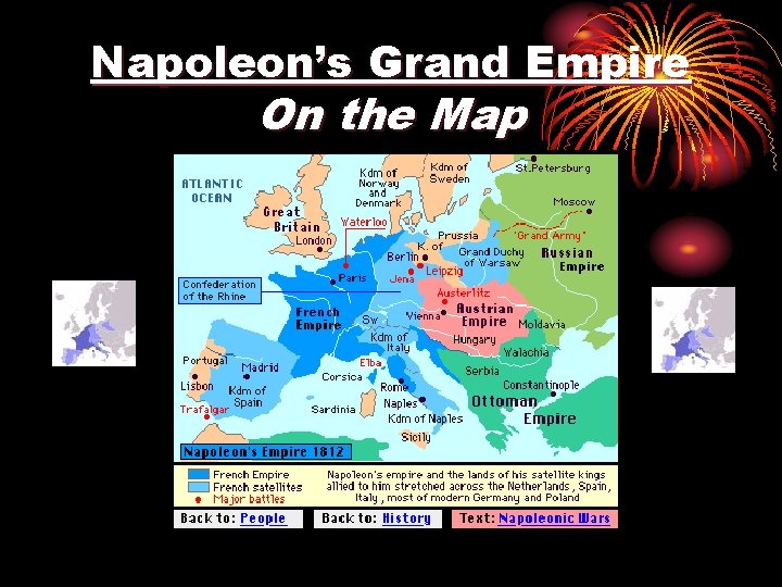 Napoleon’s Grand Empire On the Map Napoleon’s Grand Empire On the Map