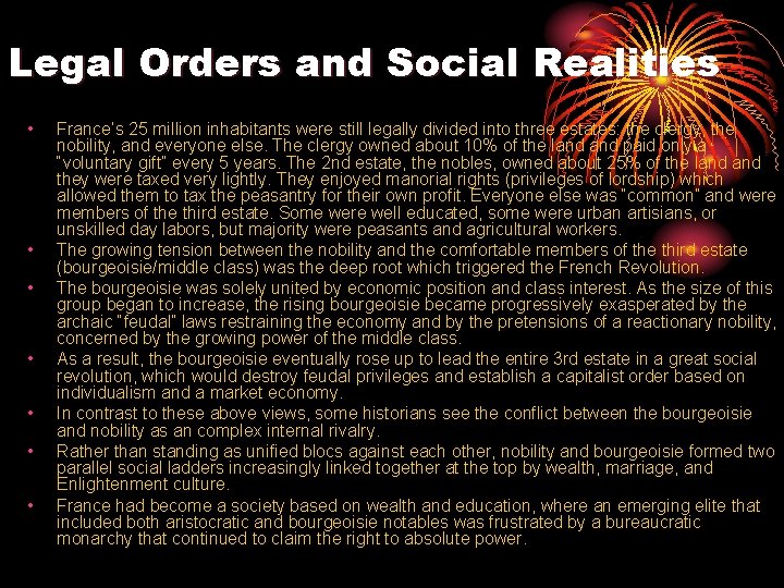Legal Orders and Social Realities • • France’s 25 million inhabitants were still legally Legal Orders and Social Realities • • France’s 25 million inhabitants were still legally