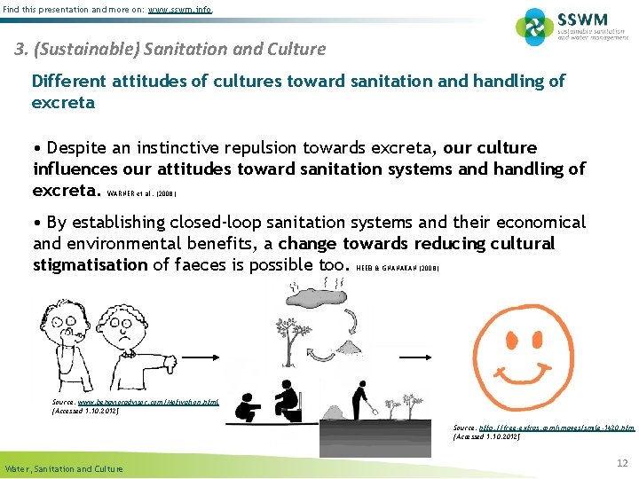 Find this presentation and more on: www. sswm. info. 3. (Sustainable) Sanitation and Culture