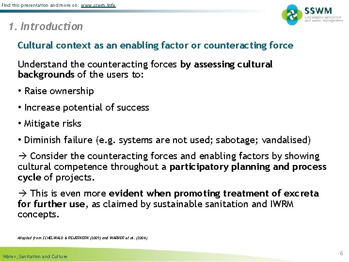 Find this presentation and more on: www. sswm. info. 1. Introduction Cultural context as