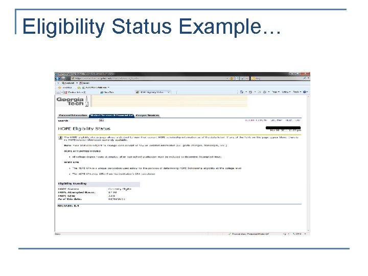 Eligibility Status Example… 