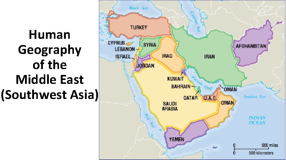 Human Geography of the Middle East (Southwest Asia) 